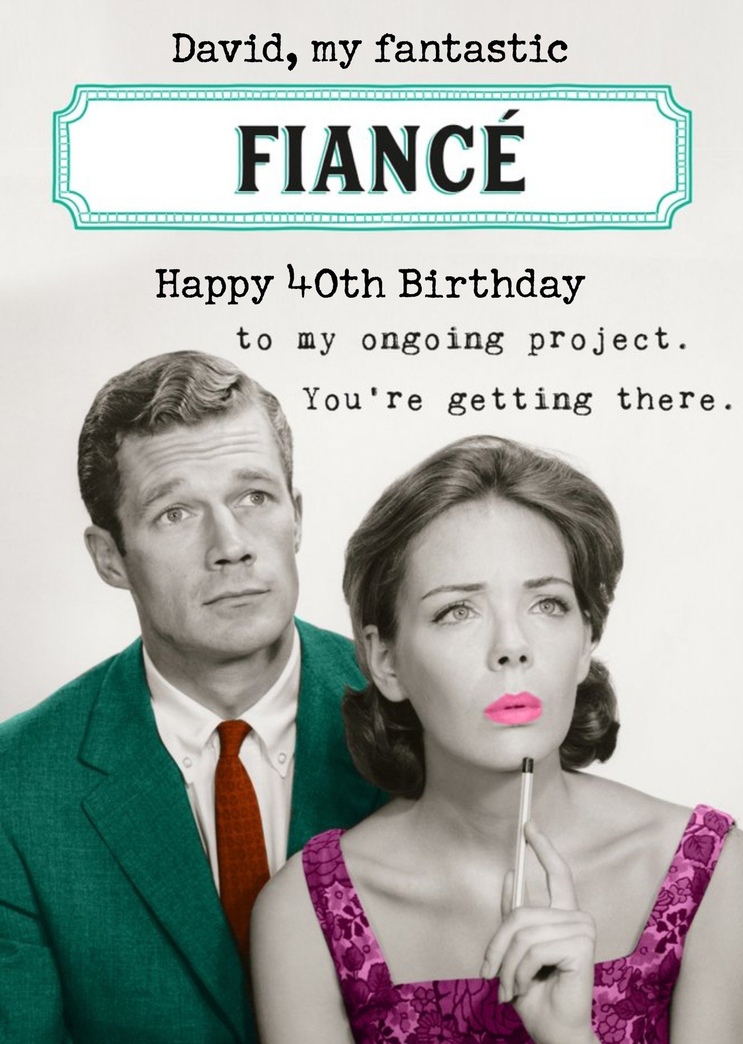 Moonpig Pigment Illustrated Funny 40th Fiance Humour Birthday Card , Large