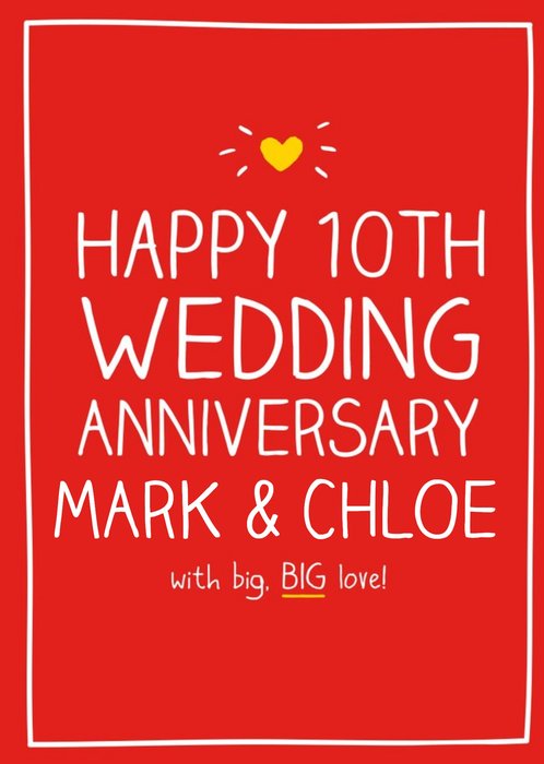 Happy Jackson - Happy 10th Wedding Anniversary, with big, BIG love!
