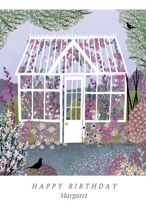 Illustrative Greenhouse and Flowers Birthday Card  