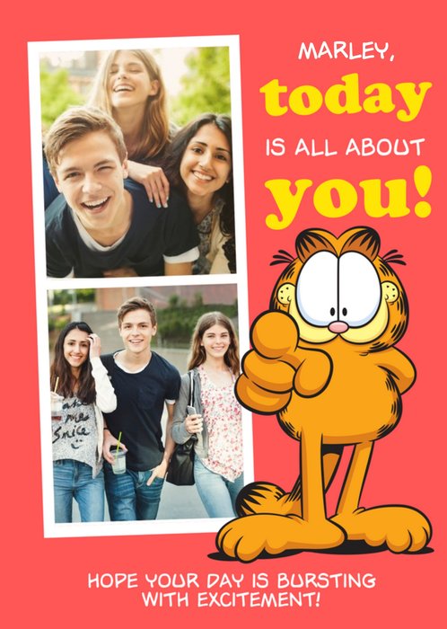 Garfield Today Is All About You Birthday Card