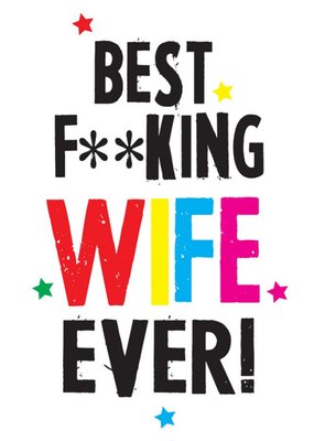 Funny Cheeky Chops Best Wife Ever Card
