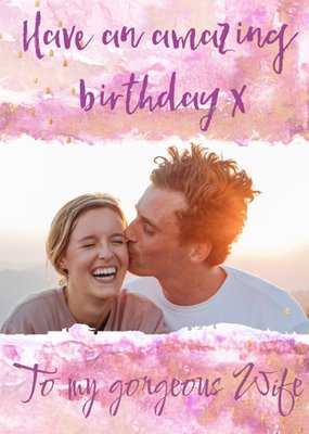 Paint A Picture Watercolour Style Photo Upload Birthday Card
