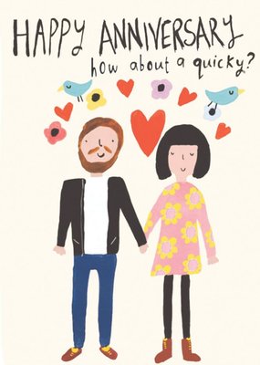 Cute Happy Anniversary How About A Quicky Card