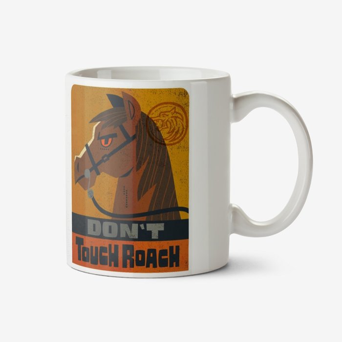 The Witcher Don't Touch Roach Mug