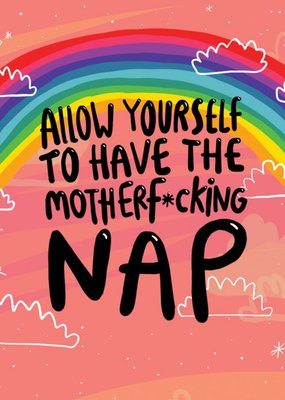 Rainbow Self Care Allow Yourself To Have The Nap Mental Health Just A Note Card