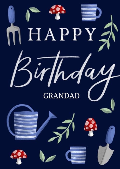 Happy Birthday Grandad Gardening Illustrations Card