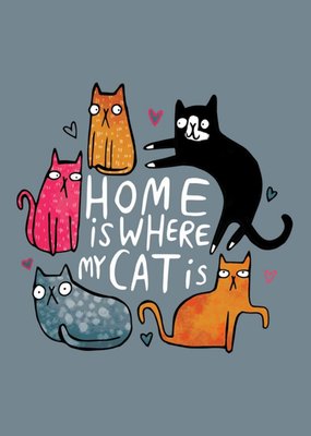 Illustrated Home Is Where My Cat Is Card