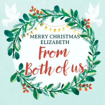 From Both Of Us Wreath Christmas Card