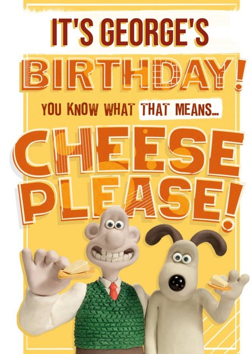 Wallace and Gromit Cheese Please Birthday Card