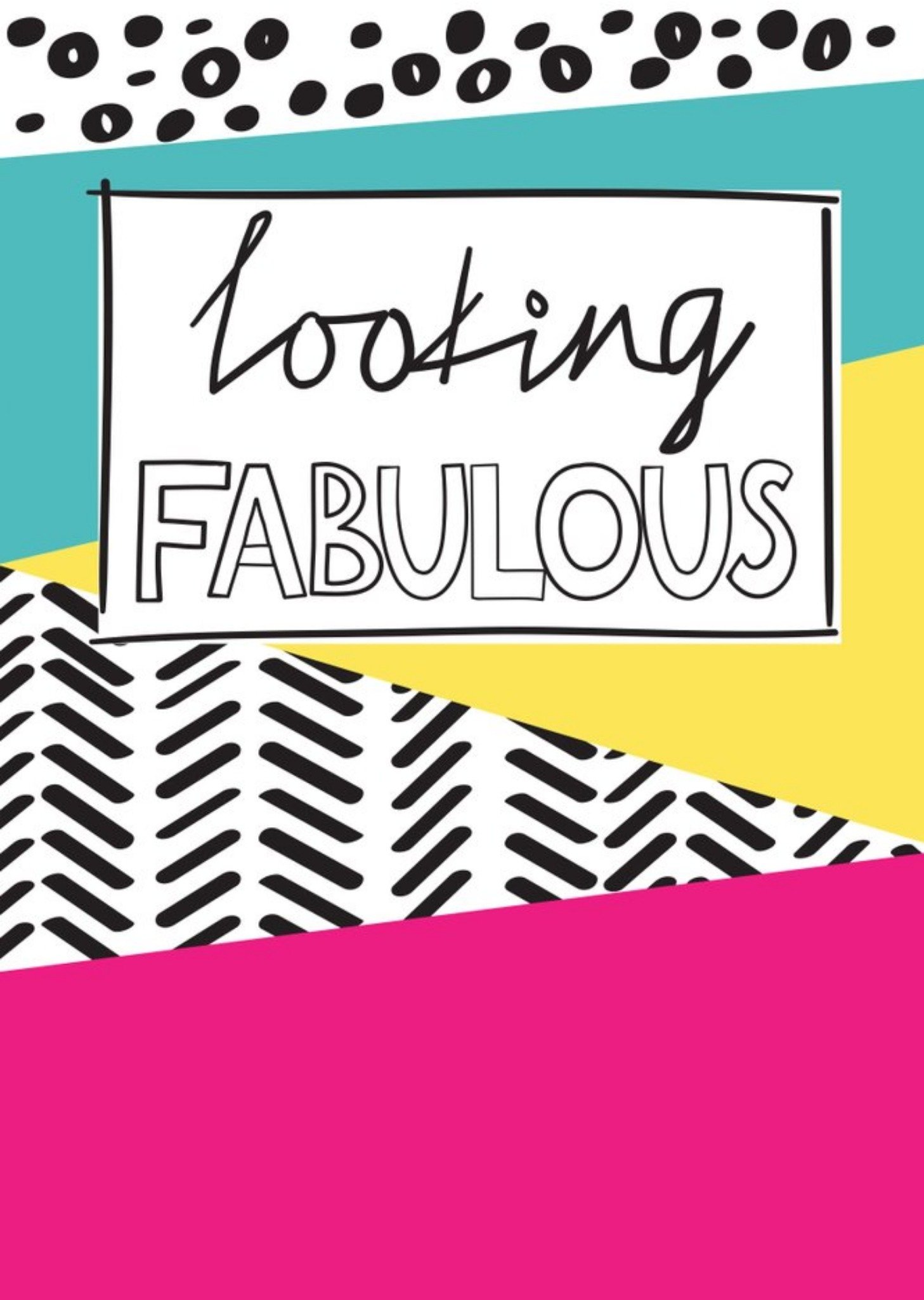 Looking Fabulous Card Ecard