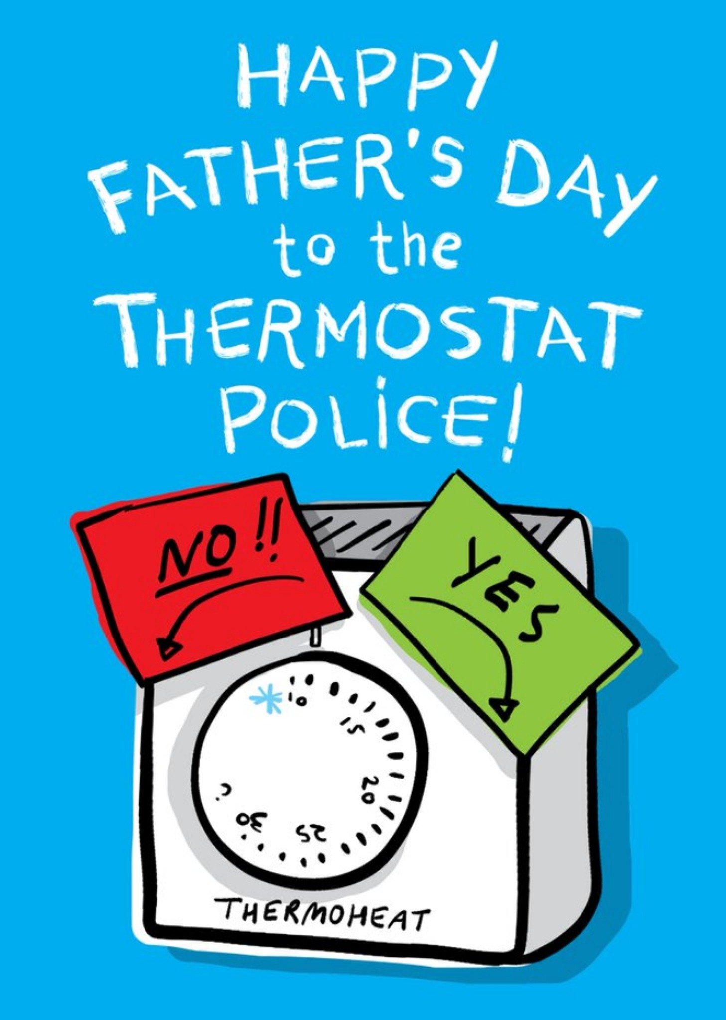 Humorous Illustration Of A Thermostat Father's Day Card Ecard