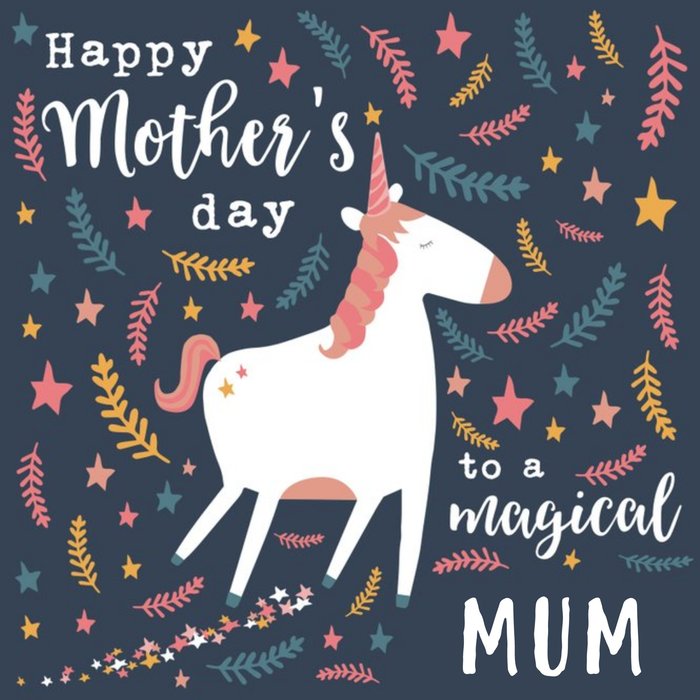 Happy Mother's Day Magical Mum Unicorn Card