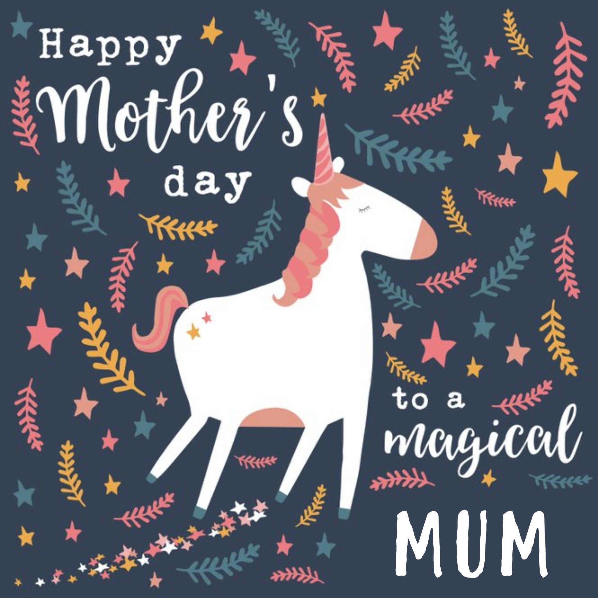 Happy Mother's Day Magical Mum Unicorn Card, Square