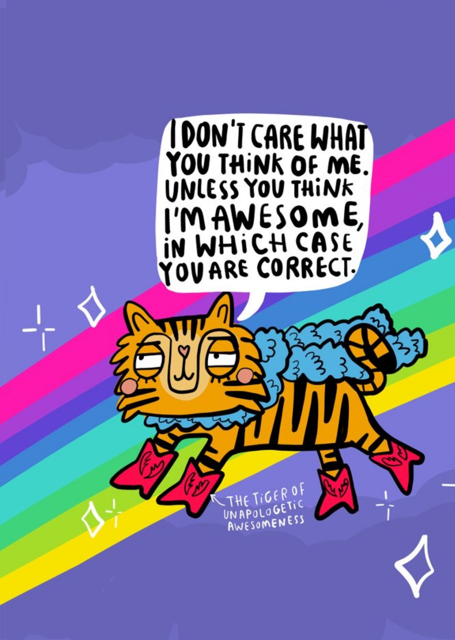 Moonpig Illustrated Tiger Rainbow Self Care I Dont Care What You Think Of Me Just A Note Card, Large
