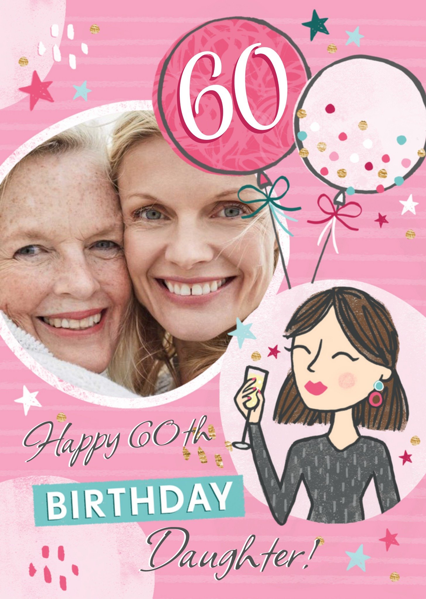 Moonpig Illustration Of A Woman Drinking Wine Daughter's Sixtieth Photo Upload Birthday Card Ecard