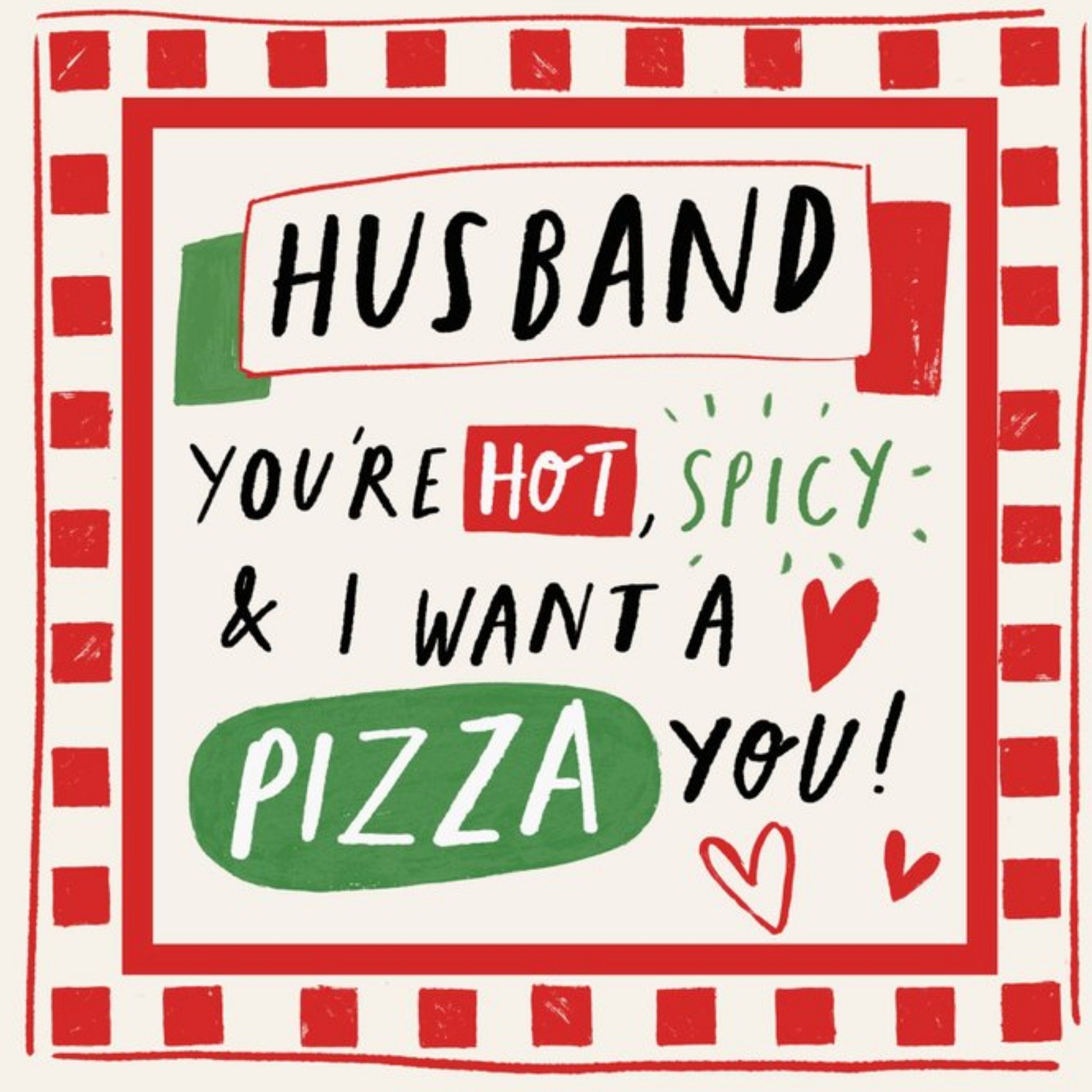 Moonpig Punny Illustrated Pizza Husband Valentine's Day Card, Square