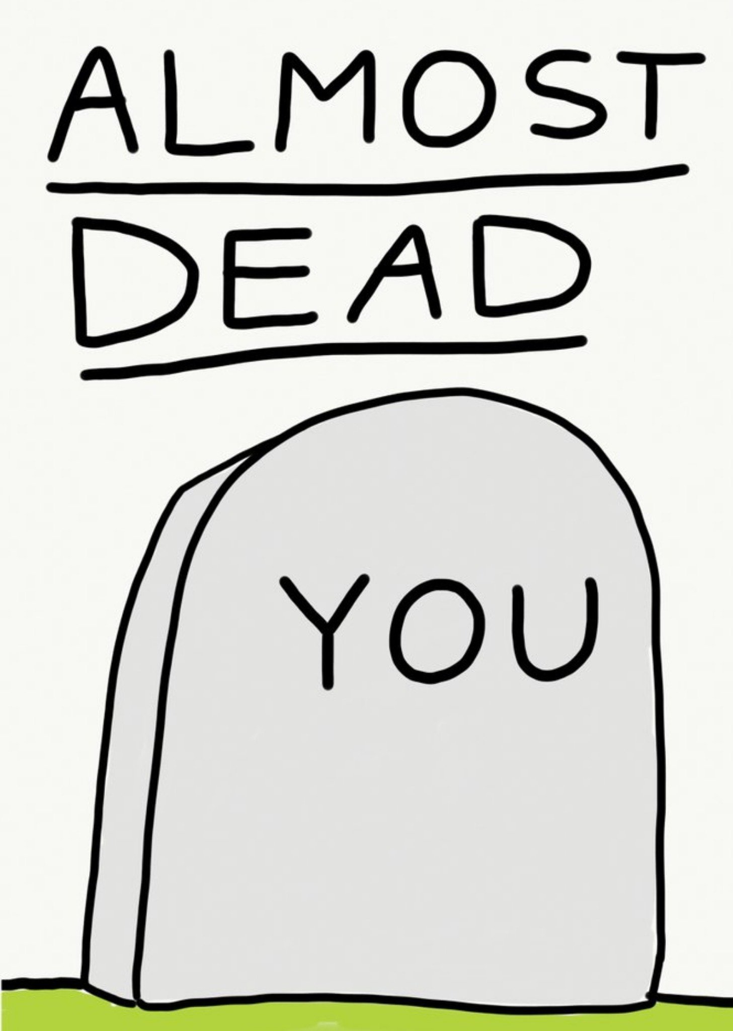 Jolly Awesome Almost Dead You Tombstone Card, Large