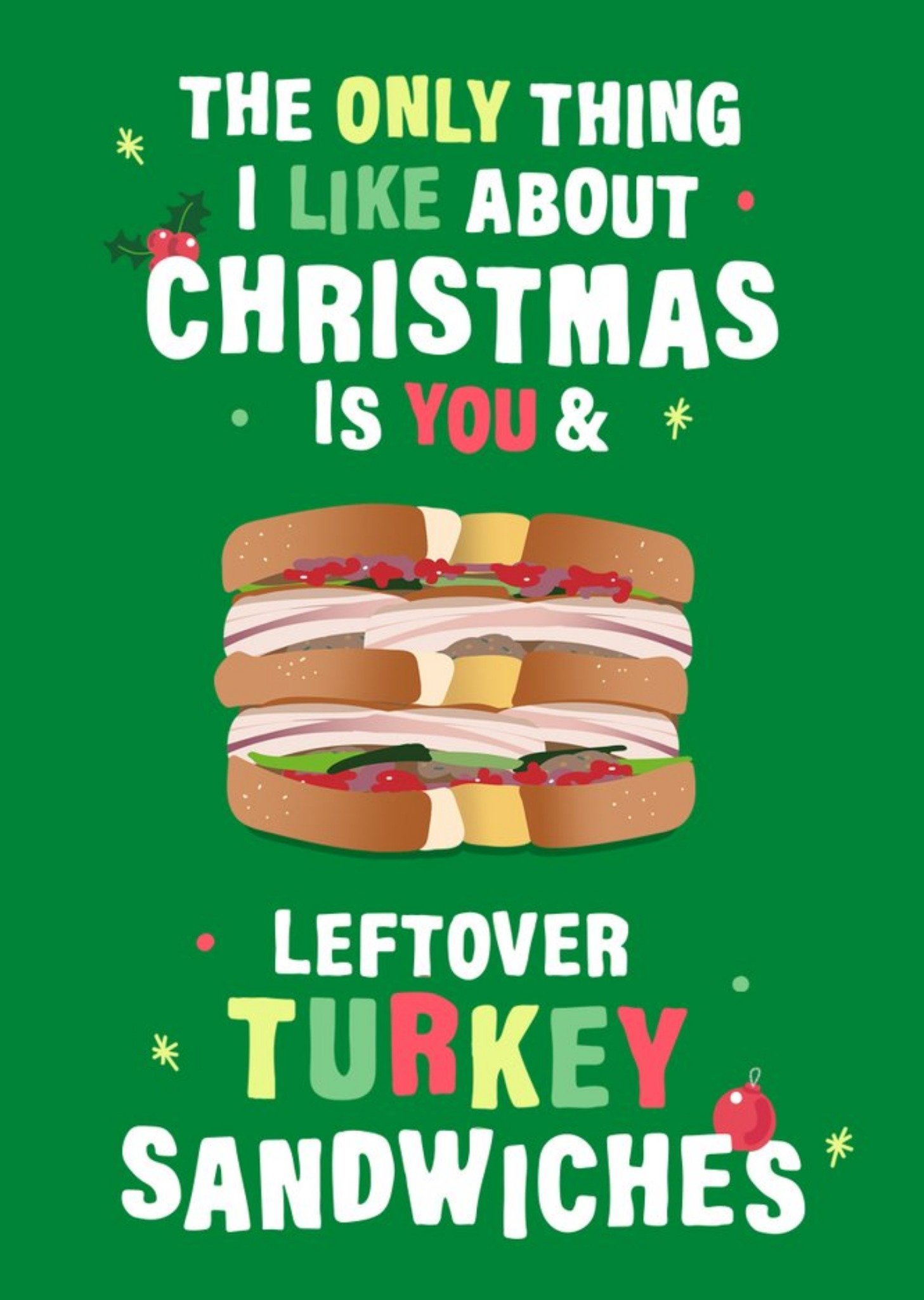 You & Left Over Turkey Sandwiches Funny Christmas Card Ecard