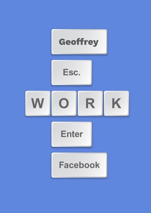 Personalised Keyboard Letters Escape Work Enter Facebook Card