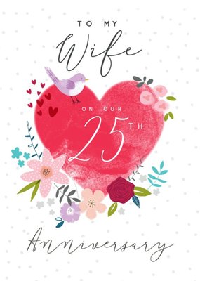 Laura Darrington Illustrated Loveheart To My Wife On Our 25th Anniversary Card