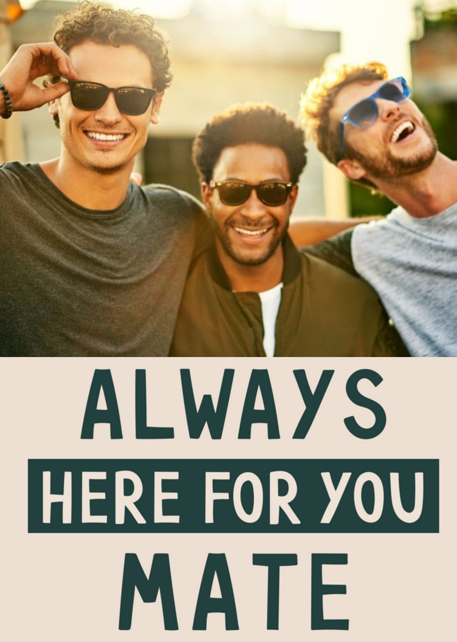 Always Here For You Mate Thinking Of You Photo Upload Card