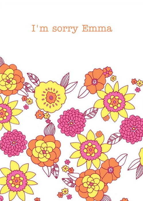 Bright Flower Illustration I'm Sorry Card