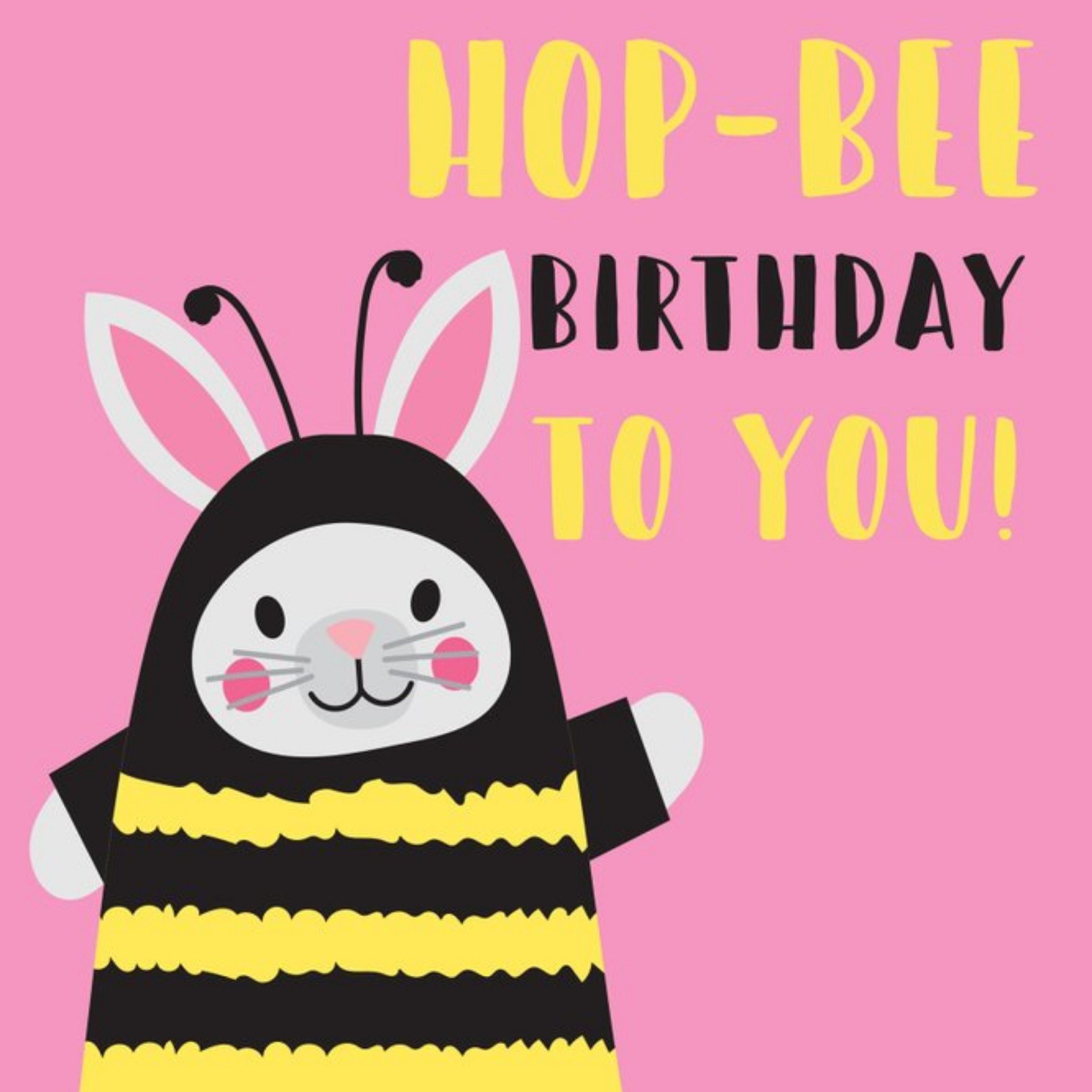 Moonpig Cute Rabbit Dressed As Bee Hop-Bee Birthday Card, Square