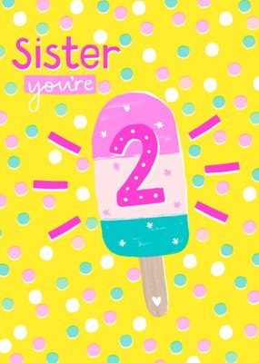 Cute Illustration Ice Lolly Sister You're 2