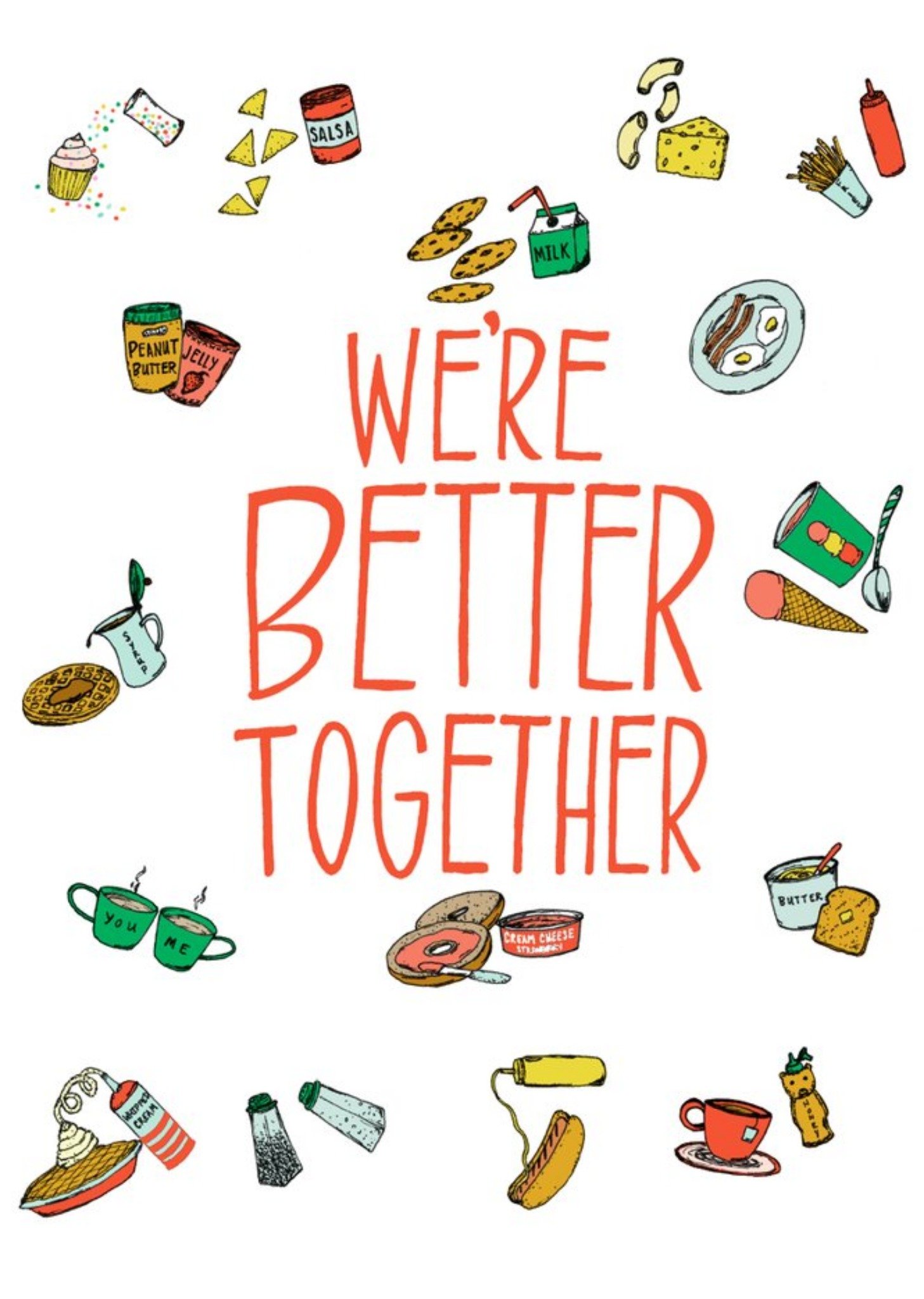 Moonpig We're Better Together Food Illustrations Card Ecard