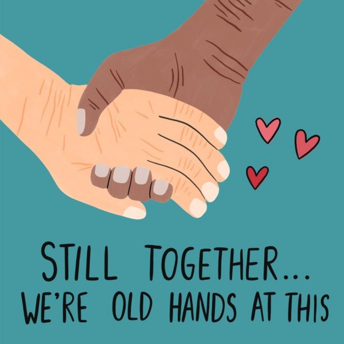 Cute Humour Old Age Couple Holding Hands Card