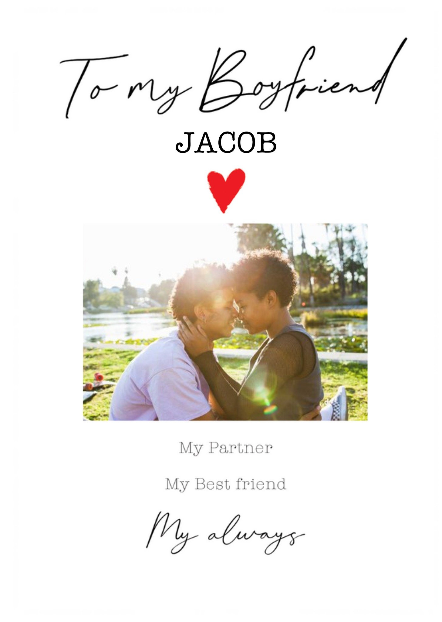 Handwritten Typography On A White Background To My Boyfriend Photo Upload Card Ecard