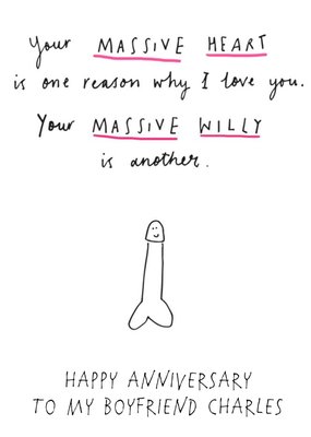 I Love You And Your Massive Willy Funny Anniversary Card