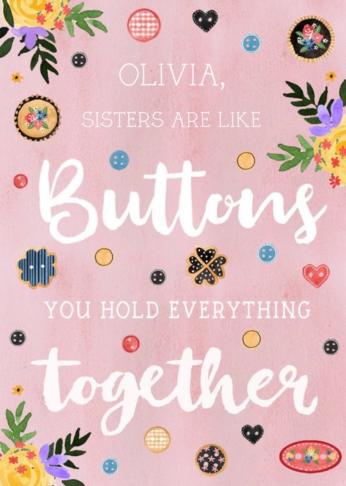 Traditional Illustrated Buttons Hold Everything Together Birthday Card