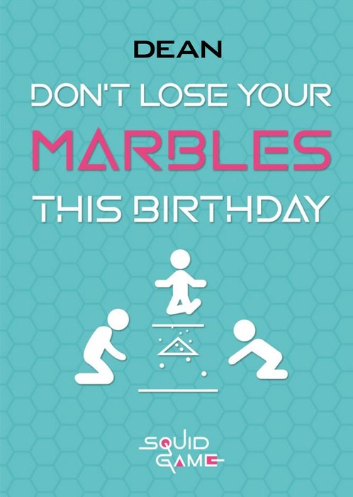 Don't Lose Your Marbles Squid Game Topical Birthday Card | Moonpig