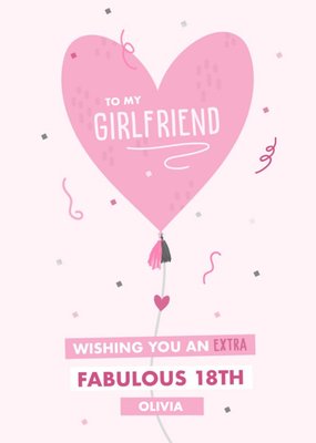 Extra Fabulous Girlfriend 18th Birthday Heart Balloon card