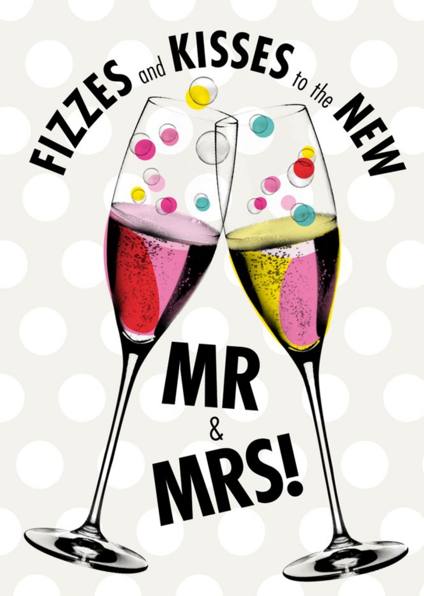 Modern Fizzes And Kisses To The New Mr And Mrs Card Ecard