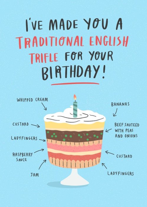 Funny Traditional English Trifle Beef Custard Jam Birthday Card