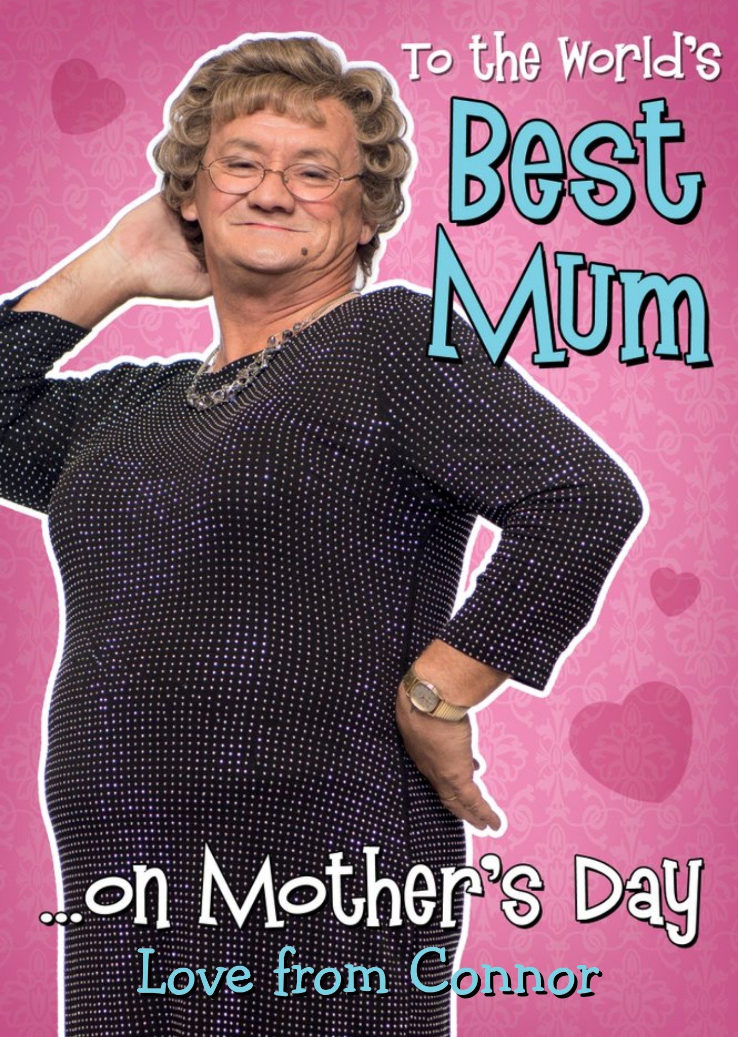 Moonpig Mrs Brown's Boys To The World's Best Mum On Mother's Day Card Ecard