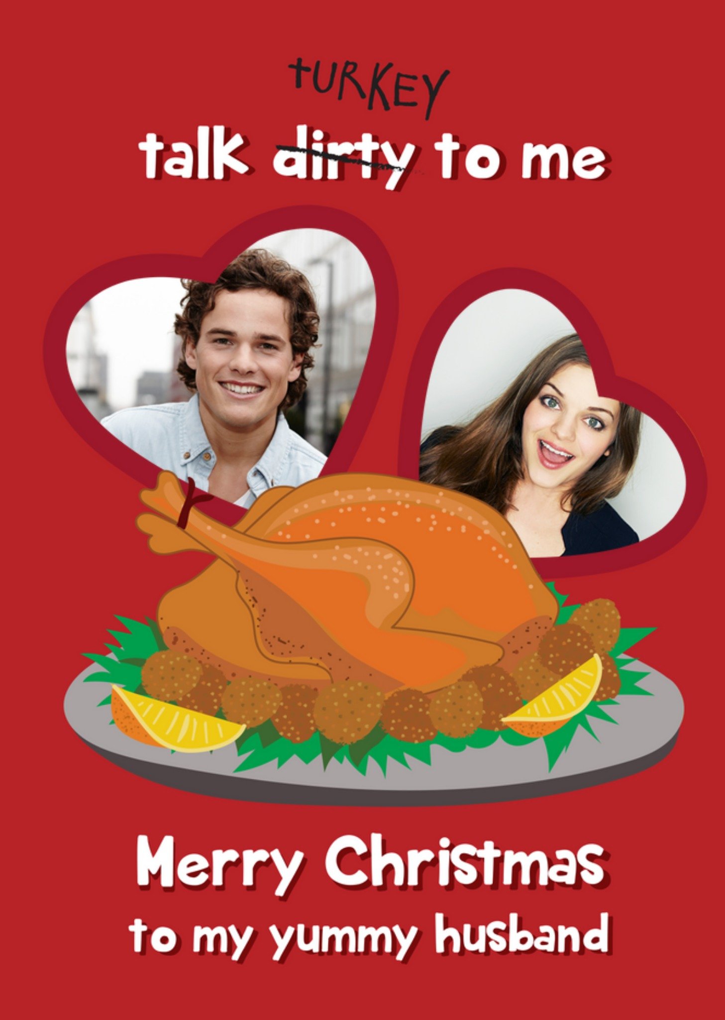 Moonpig Yummy Husband Talk Turkey To Me Photo Upload Christmas Card, Large
