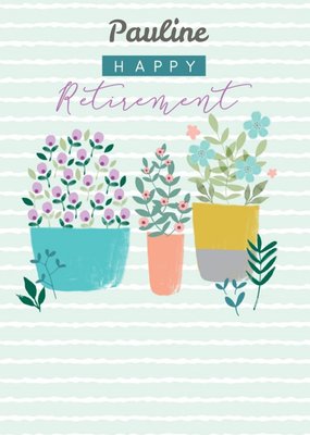 Illustrated Garden Plant and Pots Retirerment Card