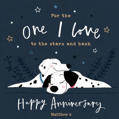 Disney 101 Dalmatians One I Love To The Stars And Back Anniversary Card