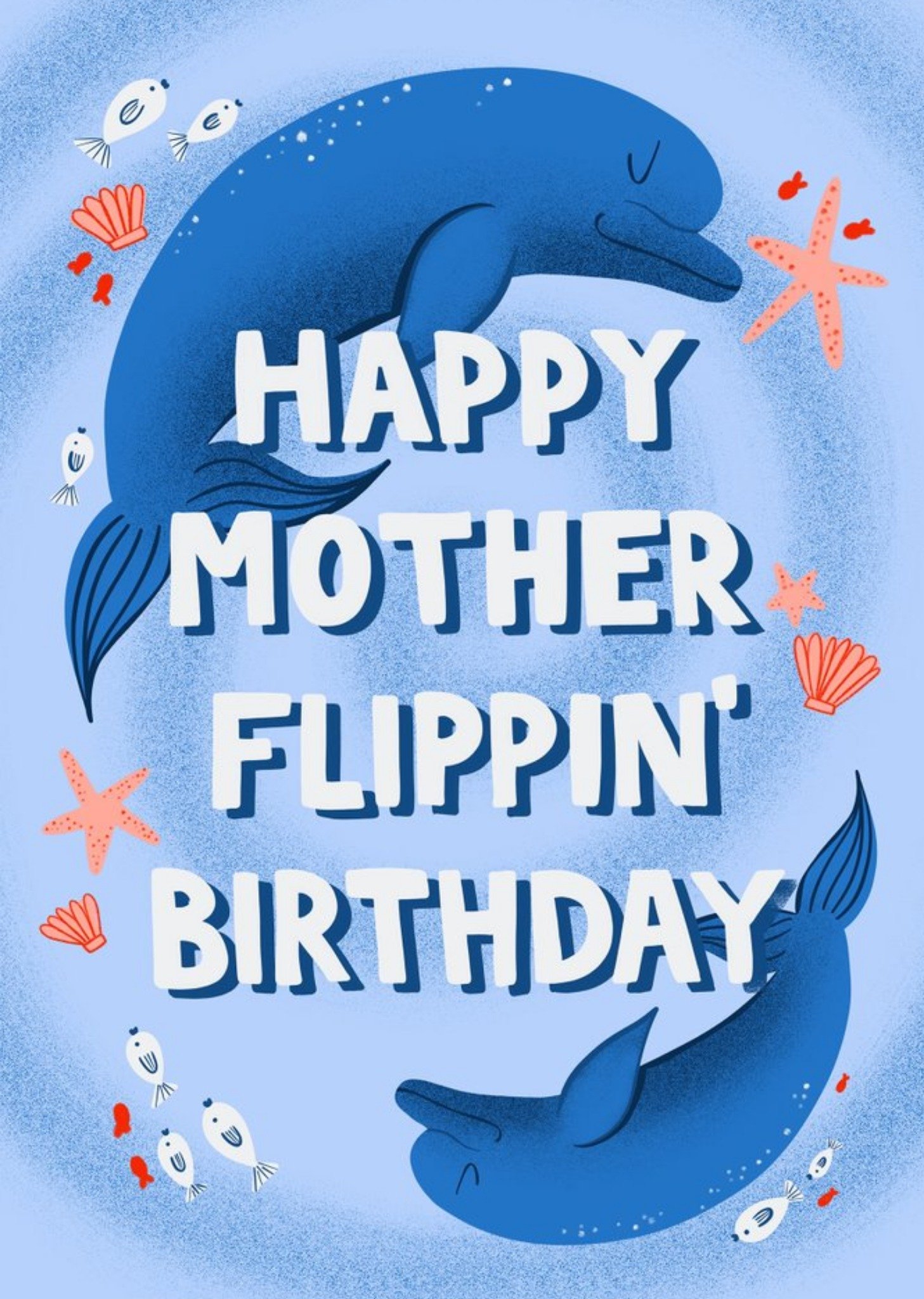 Moonpig Happy Mother Flippin Birthday Card, Large