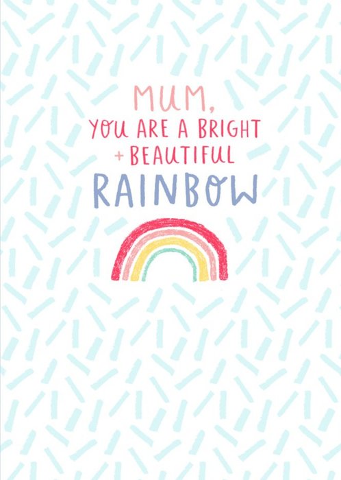 Mother's Day Card - Mum - rainbow