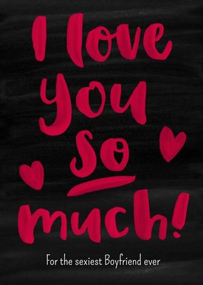 Brush Lettering I Love You So Much Personalised Card
