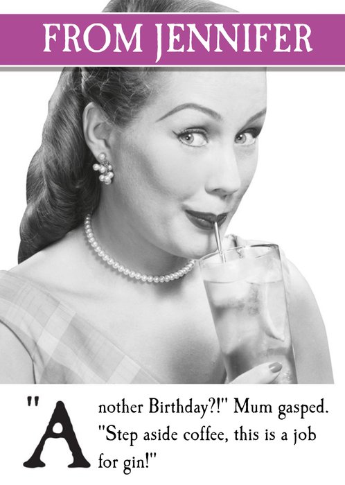 Vintage Photograph Of A Woman Drinking Gin Humorous Birthday Card