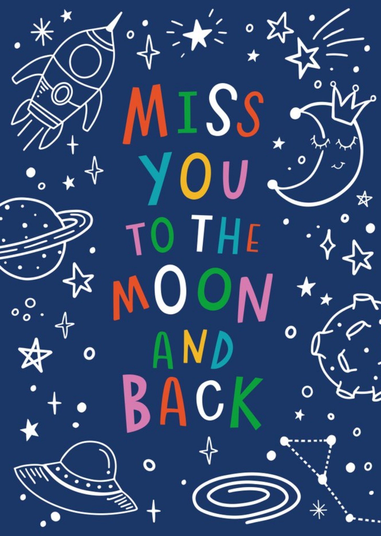 Miss You To The Moon And Back Space Doodle Card