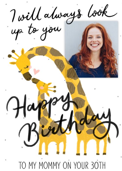 Okey Dokey Design Illustrated Giraffes Happy Birthday To My Mommy On Your 30th Photo Upload Card