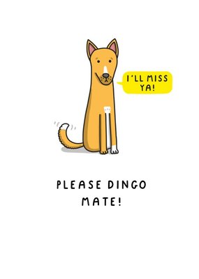 Illustration Of A Dingo Funny Pun Leaving Card
