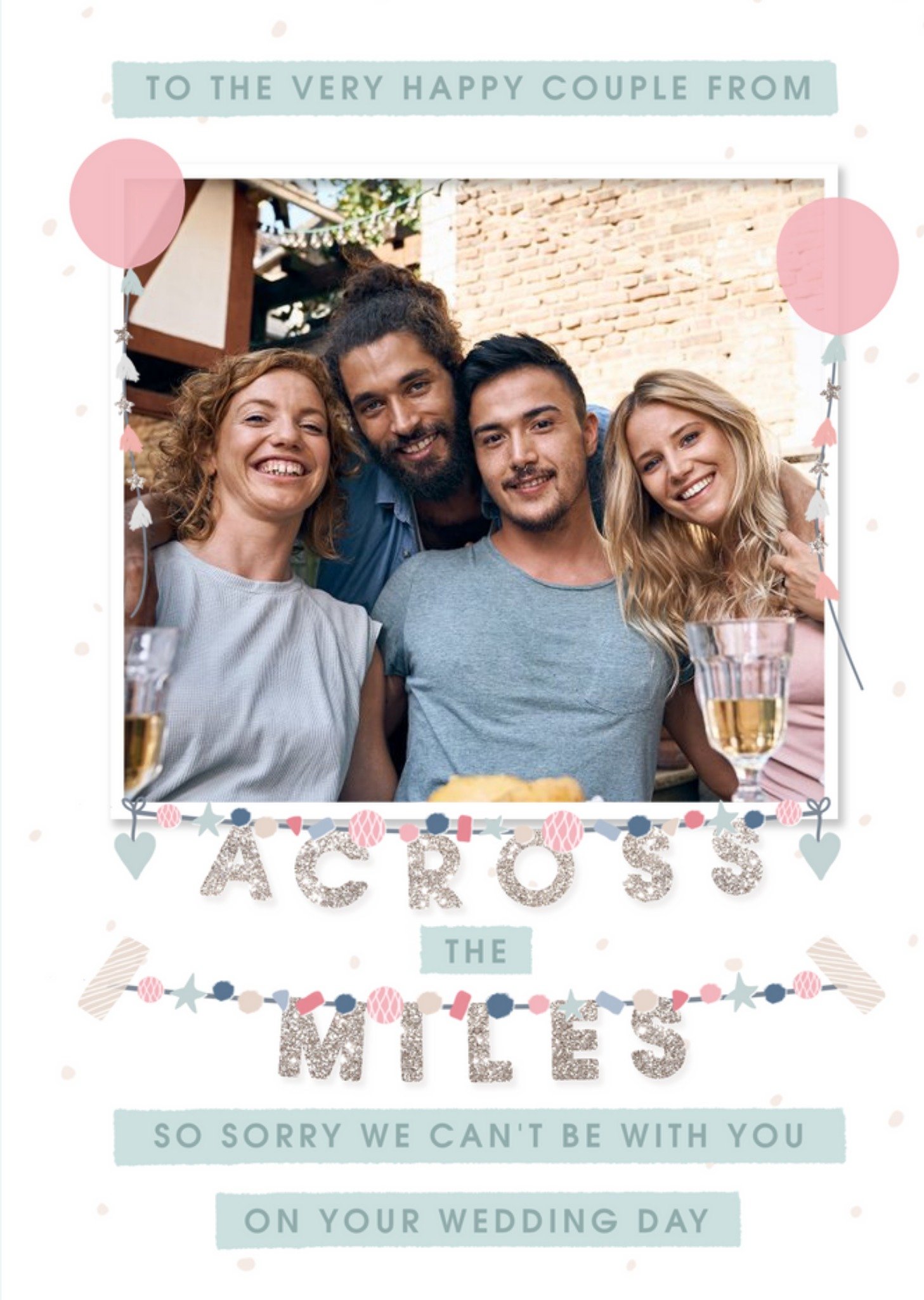 Across The Miles Photo Upload Wedding Card Ecard