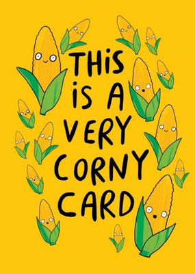 Illustrated Sweetcorn Corny Birthday Card